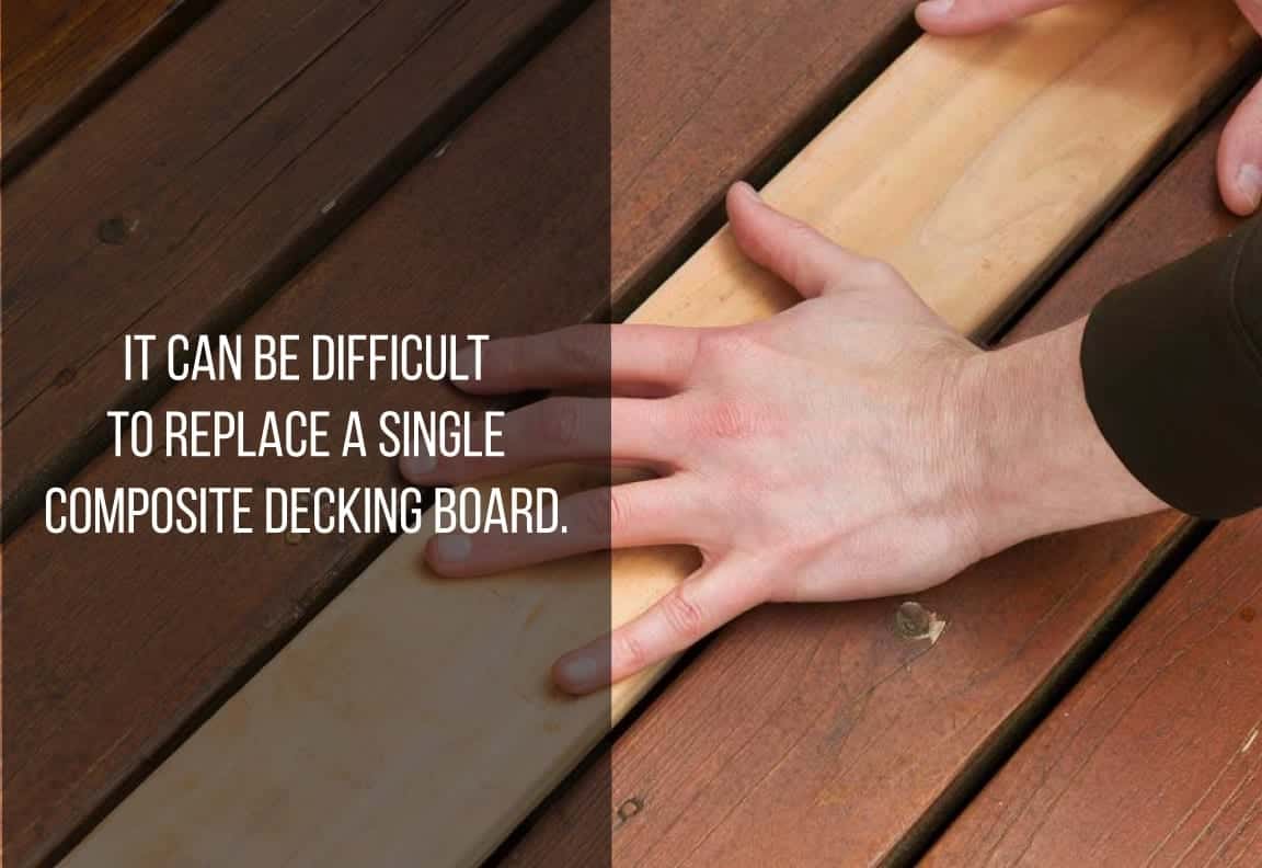 replacing a single composite decking board can be difficult