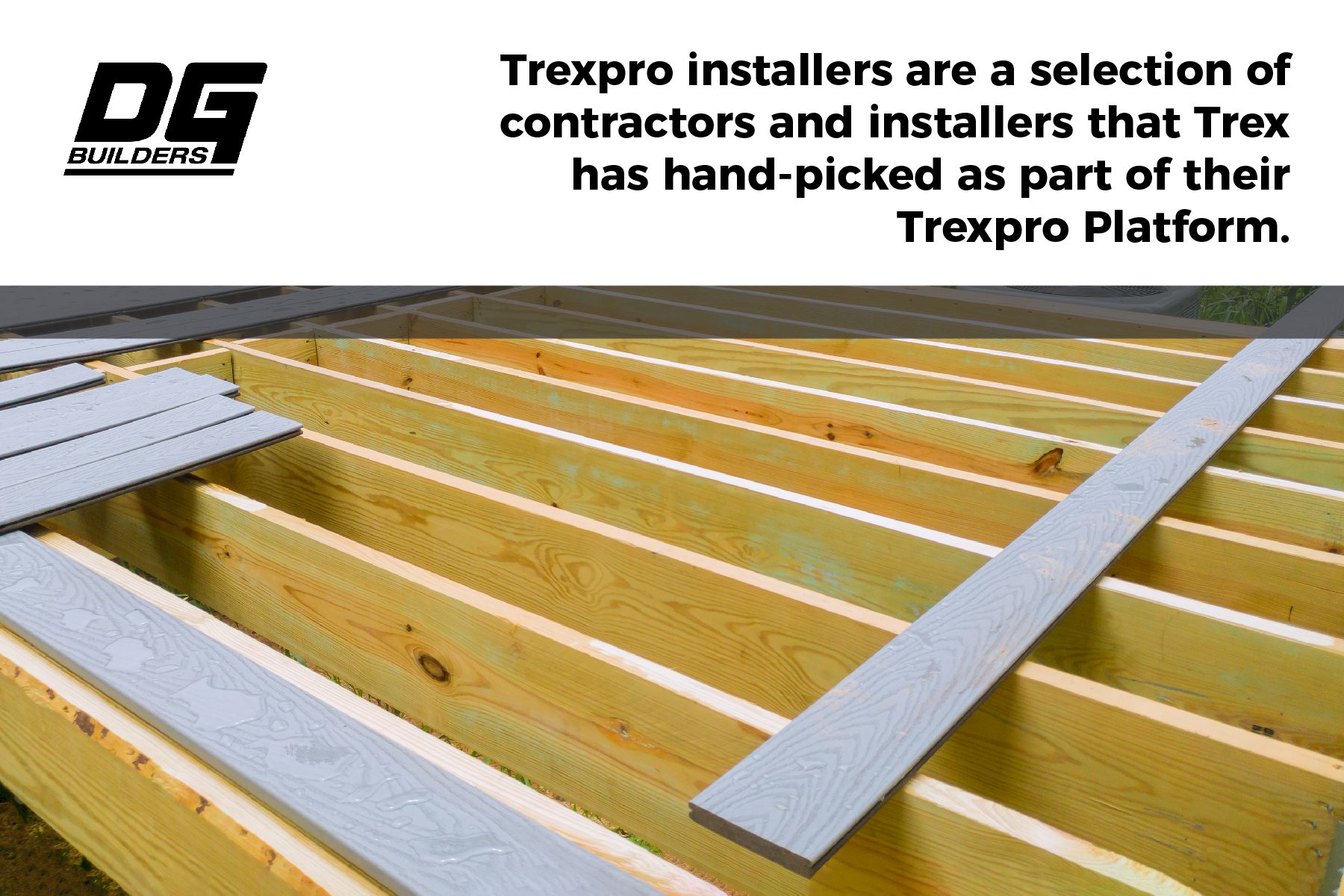 Trexpro installers are contractors who install composite decking