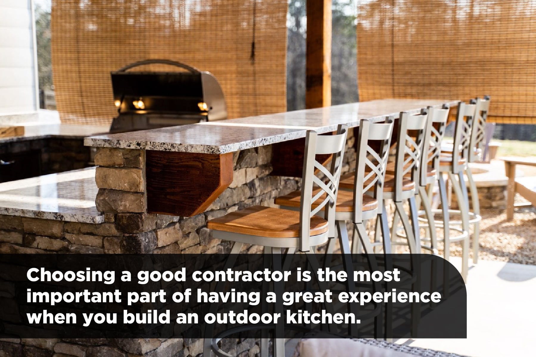 choose a good contractor when building an outdoor kitchen
