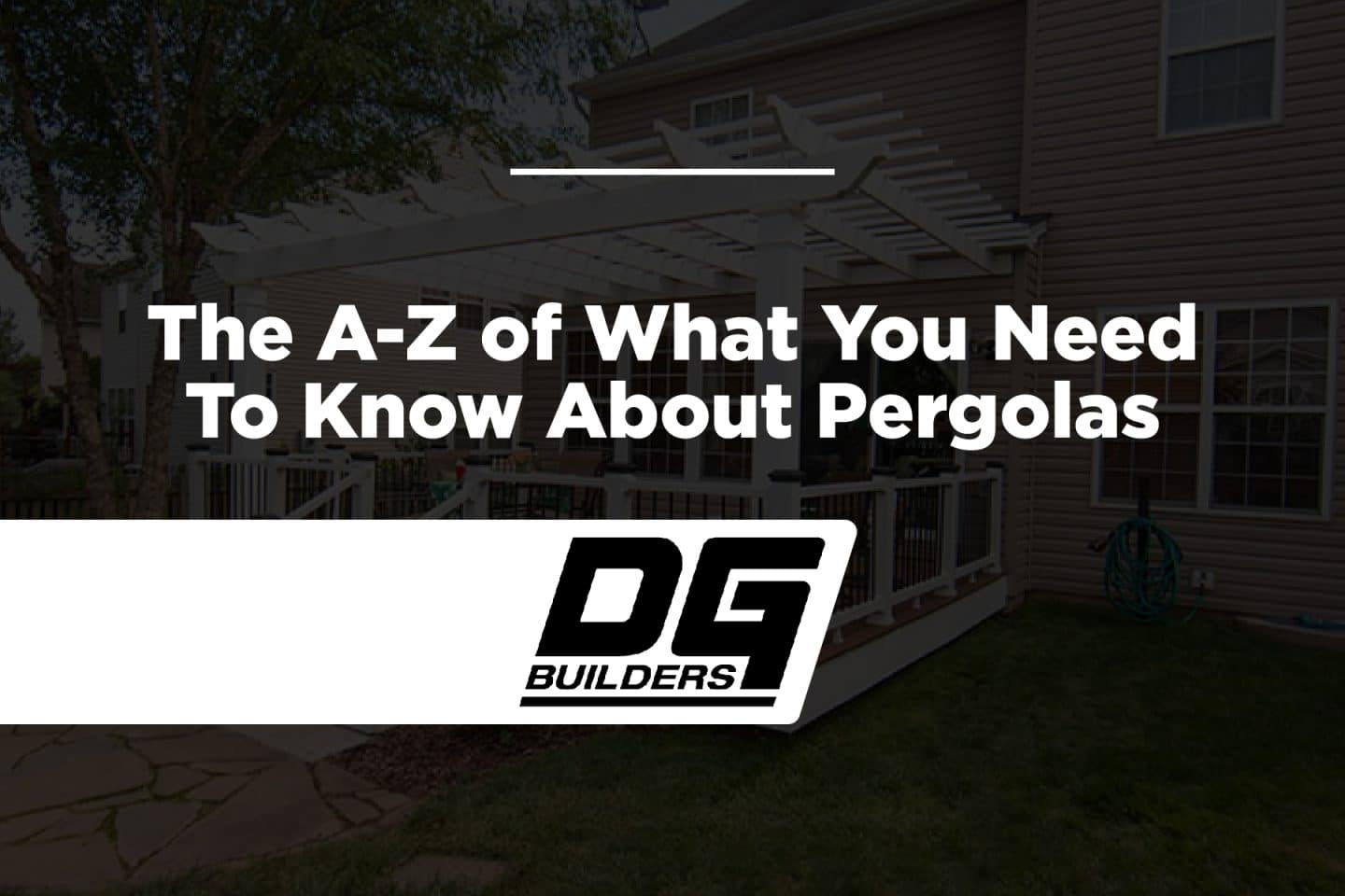 The A-Z of What You Need To Know About Pergolas 2